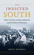 Cover: Indicted South - Oxford University Press, USA