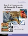 Cover: Practical Procedures in Orthopaedic Trauma Surgery - Cambridge University Press
