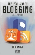 Cover: The Legal Side of Blogging for Lawyers - American Bar Association