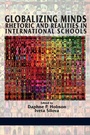 Cover: Globalizing Minds - Information Age Publishing
