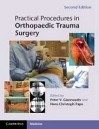 Enlarge image Cover: Practical Procedures in Orthopaedic Trauma Surgery - Cambridge University Press