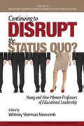 Cover: Continuing to Disrupt the Status Quo? - Information Age Publishing