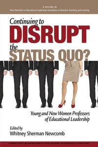 Enlarge image Cover: Continuing to Disrupt the Status Quo? - Information Age Publishing