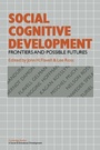 Cover: Social Cognitive Development - Cambridge University Press