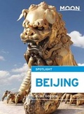 Cover: Moon Spotlight Beijing - Avalon Travel Publishing