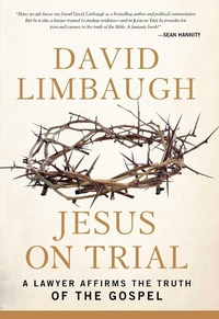 Enlarge image Cover: Jesus on Trial - Regnery Publishing Inc