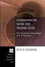 Cover: Communion with the Triune God - Wipf & Stock Publishers