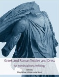 Cover: Greek and Roman Textiles and Dress - Oxbow Books