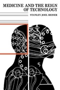 Cover: Medicine and the Reign of Technology - Cambridge University Press