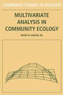 Cover: Multivariate Analysis in Community Ecology - Cambridge University Press