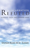 Cover: Reincarnation Refuted - Grosvenor House Publishing Ltd