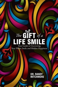 Abbildung von: The Gift of a Life Smile - Advantage Media Group