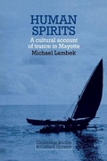 Cover: Human Spirits: A Cultural Account of Trance in Mayotte - Cambridge University Press