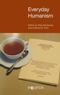 Cover: Everyday Humanism - Equinox Publishing Ltd