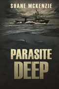 Cover: Parasite Deep - Severed Press