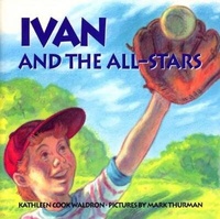 Enlarge image Cover: Ivan and the All-Stars - Dundurn Press