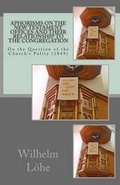Cover: Aphorisms On the New Testament Offices and their Relationship to the Congregation - Repristination Press