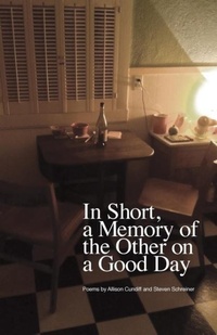 Enlarge image Cover: In Short, a Memory of the Other on a Good Day - Golden Antelope Press