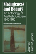 Cover: Strangeness and Beauty: Volume 2, Pater to Symons - Cambridge University Press