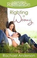 Cover: Righting a Wrong (a Ripple Effect Romance Novella, Book 3) - Hea Publishing