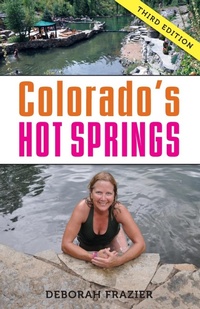 Abbildung von: Colorado's Hot Springs - Alaska Northwest Books