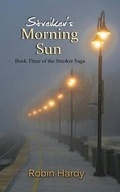Cover: Streiker's Morning Sun - Westford Press