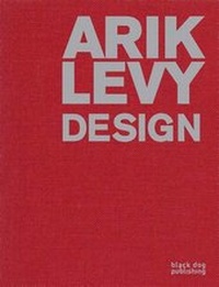 Enlarge image Cover: Arik Levy: Design - Black Dog Publishing London UK