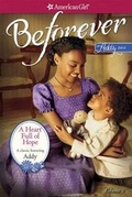 Cover: A Heart Full of Hope - American Girl Publishing Inc