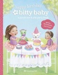 Cover: Happy Birthday, Bitty Baby! a Punch-Out & Play Party Book - American Girl Publishing Inc