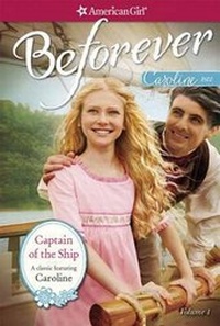 Enlarge image Cover: Captain of the Ship - American Girl Publishing Inc