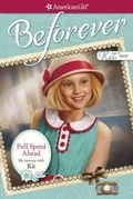 Cover: Full Speed Ahead - American Girl Publishing Inc