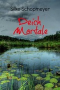 Cover: Deich Mortale - Schopmeyer, Silke
