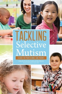 Enlarge image Cover: Tackling Selective Mutism - Jessica Kingsley Publishers