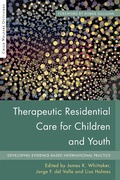 Cover: Therapeutic Residential Care for Children and Youth - Jessica Kingsley Publishers