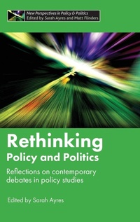 Enlarge image Cover: Rethinking Policy and Politics - Policy Press