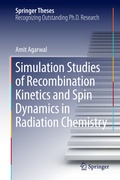 Cover: Simulation Studies of Recombination Kinetics and Spin Dynamics in Radiation Chemistry - Springer
