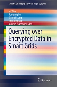 Enlarge image Cover: Querying over Encrypted Data in Smart Grids - Springer