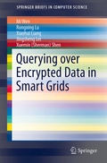 Cover: Querying over Encrypted Data in Smart Grids - Springer