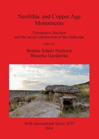 Enlarge image Cover: Neolithic and Copper Age Monuments - BAR Publishing