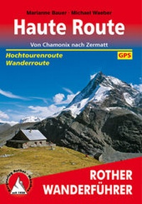 Abbildung von: Haute Route - Rother Bergverlag