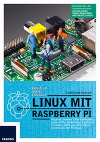 Abbildung von: Linux mit Raspberry Pi - FRANZIS GmbH