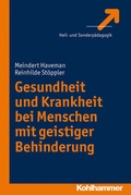 Cover: Gesundheit und Krankheit bei Menschen mit geistiger Behinderung - Kohlhammer