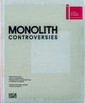 Cover: Monolith. Controversies - Hatje Cantz Verlag
