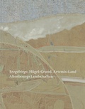 Cover: Erzgebirge, H&uuml;gel-Grund, Artemis-Land - Lindenau-Museum