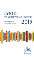 Cover: Lyrik-Taschenkalender 2015 - Das Wunderhorn