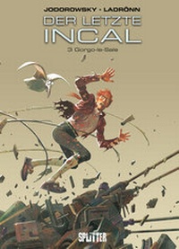 Enlarge image Cover: Der letzte Incal. Band 3 - Splitter-Verlag