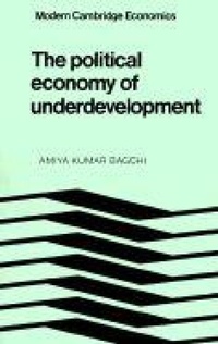 Enlarge image Cover: The Political Economy of Underdevelopment - Cambridge University Press