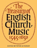 Cover: The Treasury of English Church Music 1545-1650 - Cambridge University Press