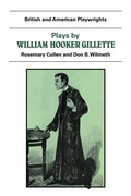 Cover: Plays by William Hooker Gillette - Cambridge University Press