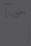 Cover: Ion Grigorescu - Diaries 1970-1975 - Sternberg Press